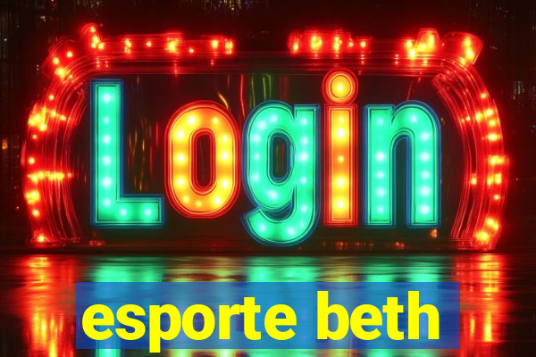 esporte beth